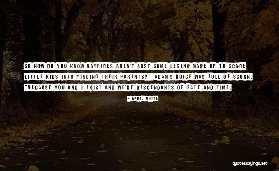 April White Quotes 2099908 April White Quotes 2099908