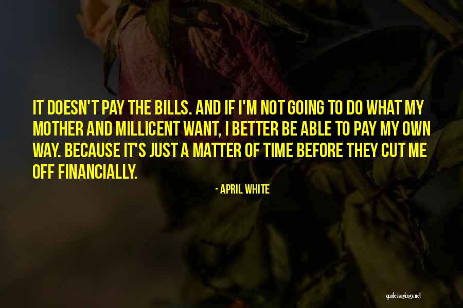 April White Quotes 469801 April White Quotes 469801