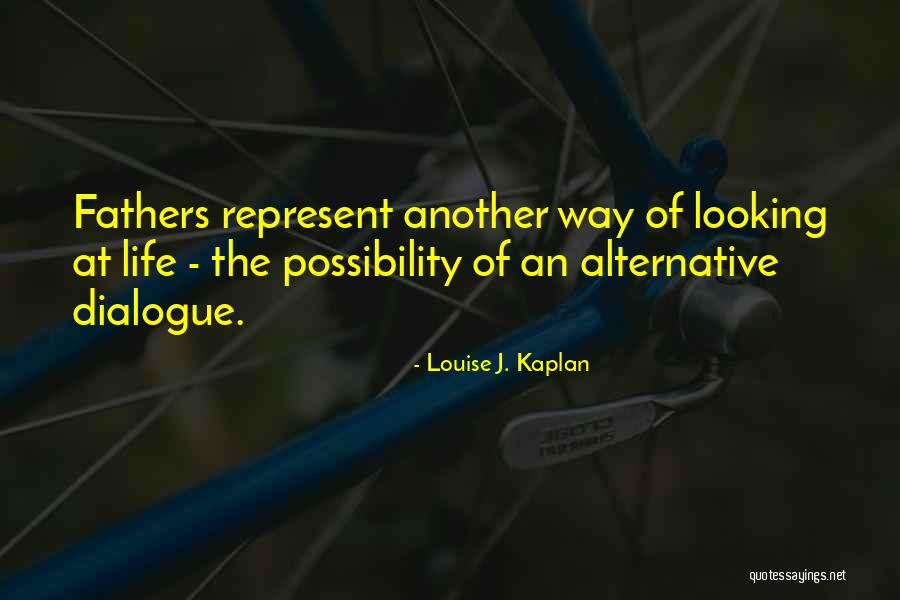 April Williams Kentucky Quotes By Louise J. Kaplan April Williams Kentucky Quotes By Louise J. Kaplan