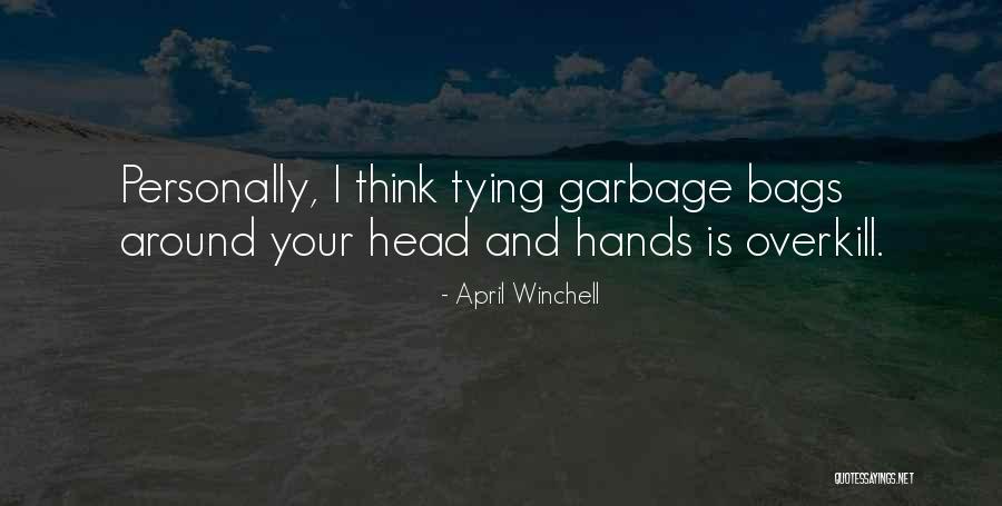 April Winchell Quotes 1024077