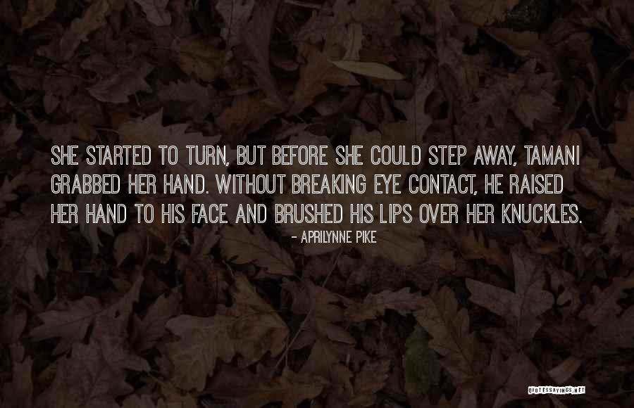 Aprilynne Pike Quotes 1676697