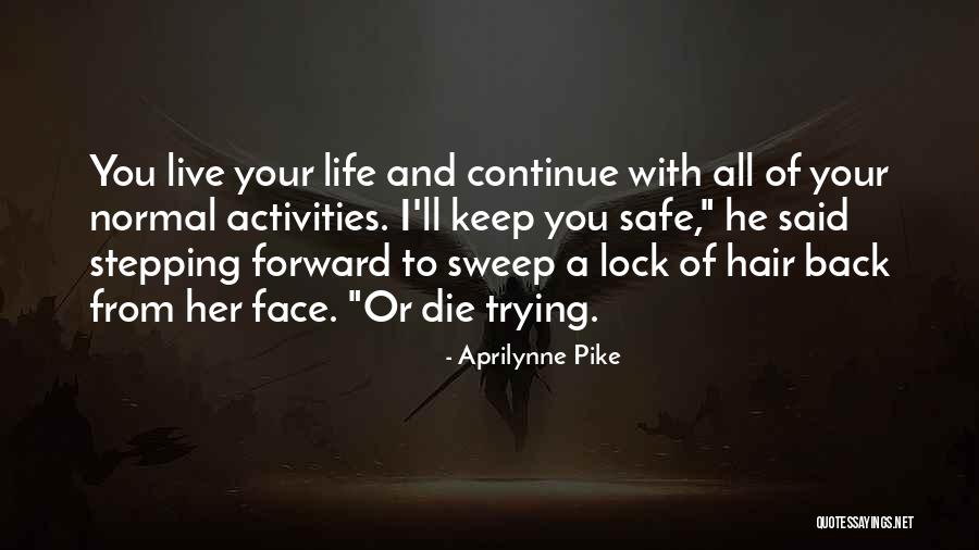 Aprilynne Pike Quotes 2091727