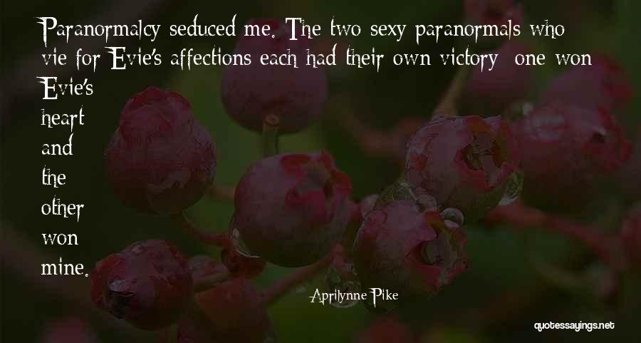 Aprilynne Pike Quotes 214867