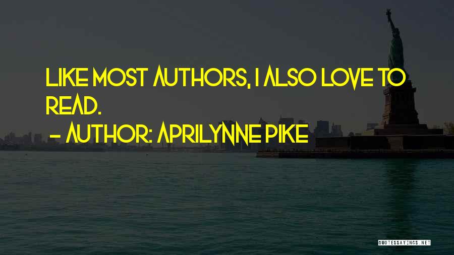 Aprilynne Pike Quotes 277566