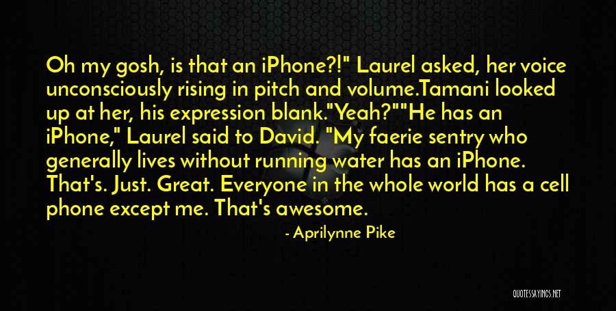 Aprilynne Pike Quotes 280878