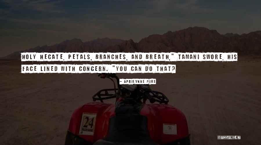 Aprilynne Quotes By Aprilynne Pike Aprilynne Quotes By Aprilynne Pike