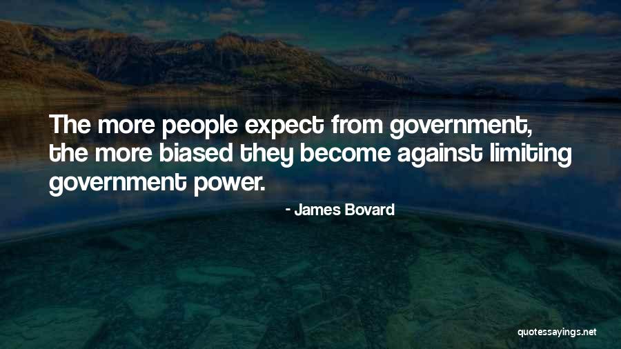 Aprimorar Significado Quotes By James Bovard Aprimorar Significado Quotes By James Bovard