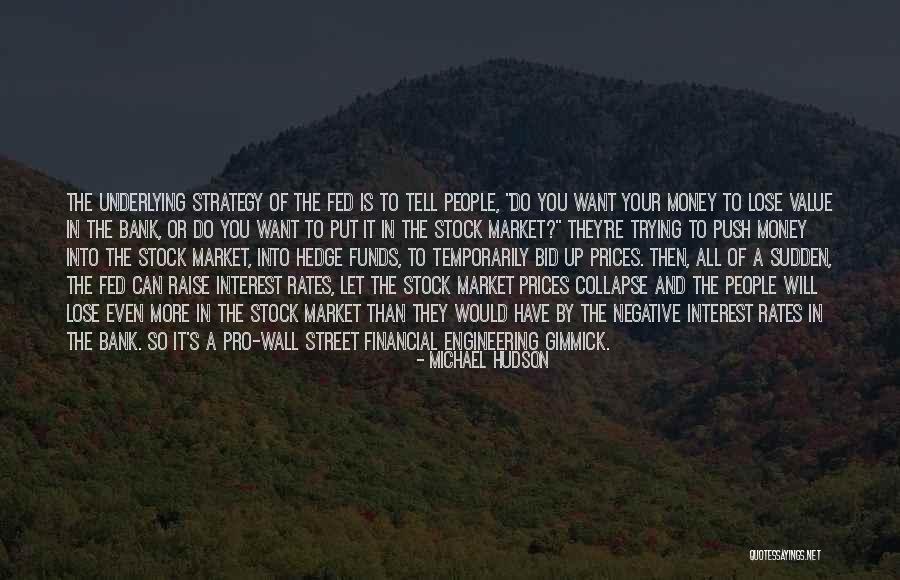 Aprioristically Quotes By Michael Hudson Aprioristically Quotes By Michael Hudson