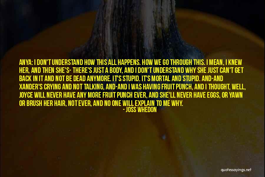 Aproned Male Quotes By Joss Whedon Aproned Male Quotes By Joss Whedon