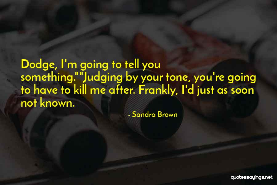 Aprons Publix Quotes By Sandra Brown Aprons Publix Quotes By Sandra Brown