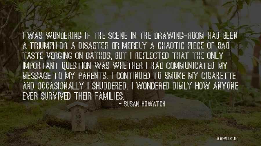 Apropiacion Quotes By Susan Howatch Apropiacion Quotes By Susan Howatch