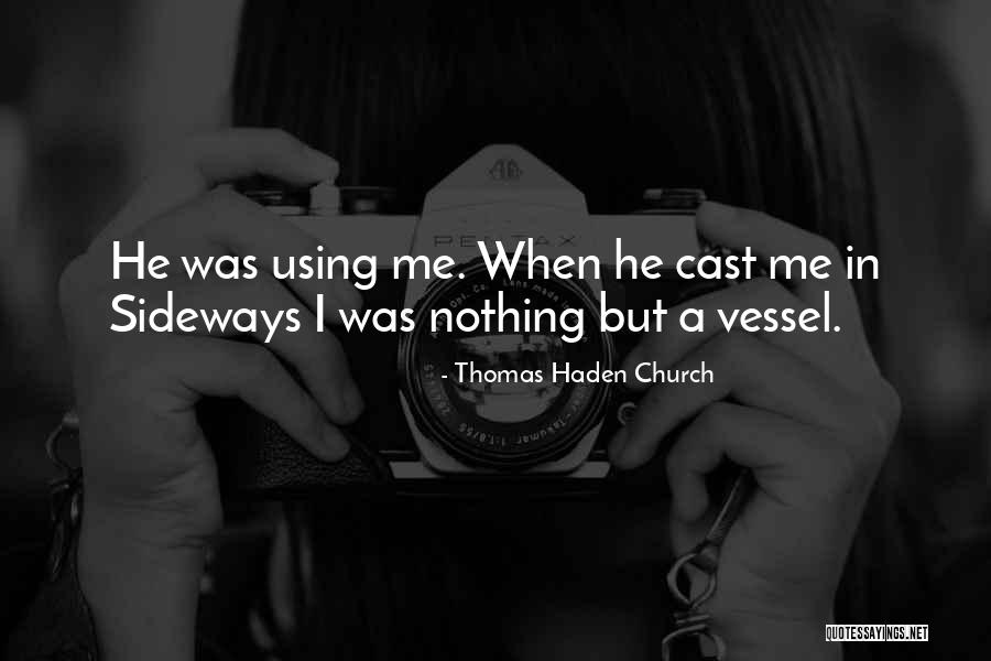 Aprovechado Sinonimos Quotes By Thomas Haden Church Aprovechado Sinonimos Quotes By Thomas Haden Church