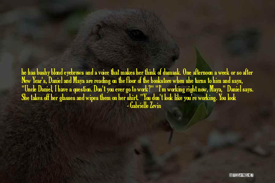 Aprovecharse O Quotes By Gabrielle Zevin Aprovecharse O Quotes By Gabrielle Zevin