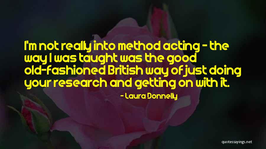 Aprovechas Quotes By Laura Donnelly Aprovechas Quotes By Laura Donnelly