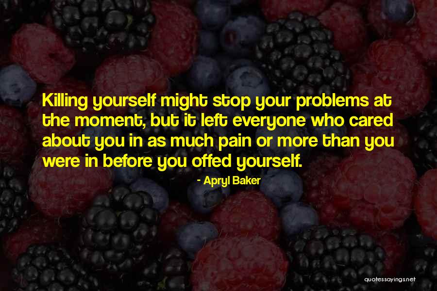 Apryl Baker Quotes 1375527 Apryl Baker Quotes 1375527