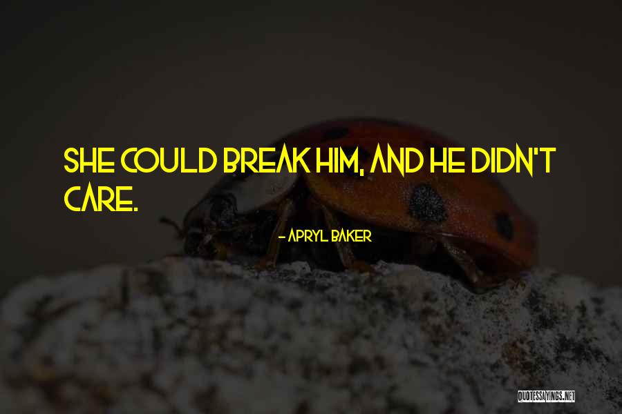 Apryl Baker Quotes 326363 Apryl Baker Quotes 326363