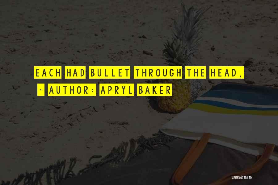 Apryl Baker Quotes 802961