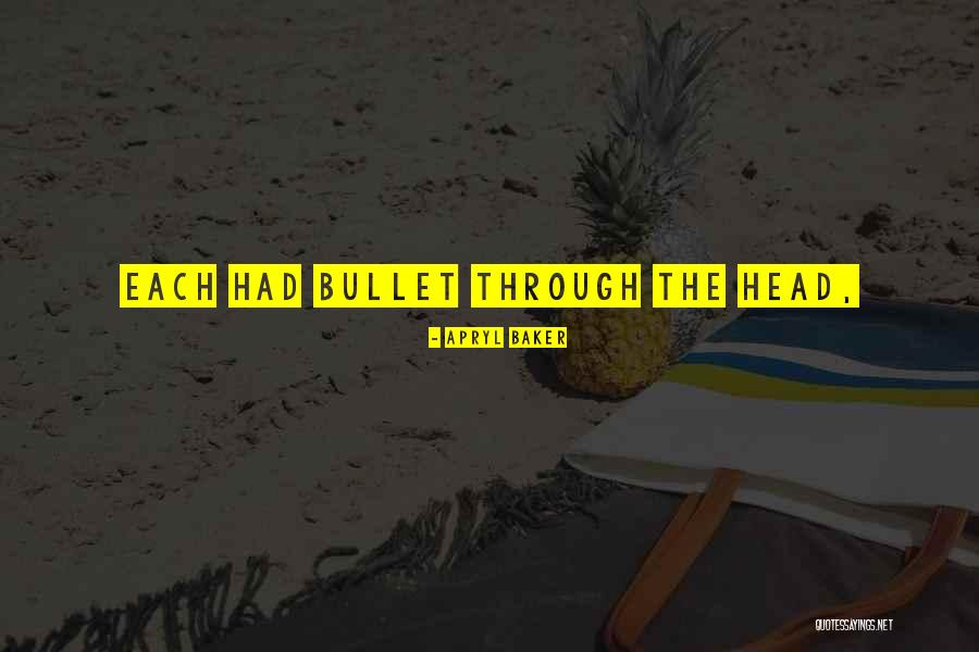 Apryl Baker Quotes 802961 Apryl Baker Quotes 802961