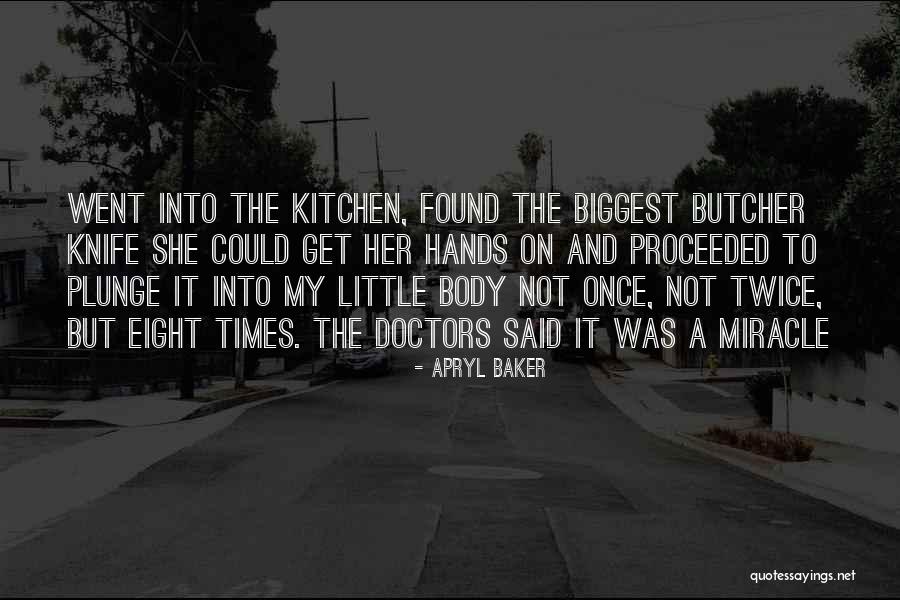 Apryl Baker Quotes 924102 Apryl Baker Quotes 924102