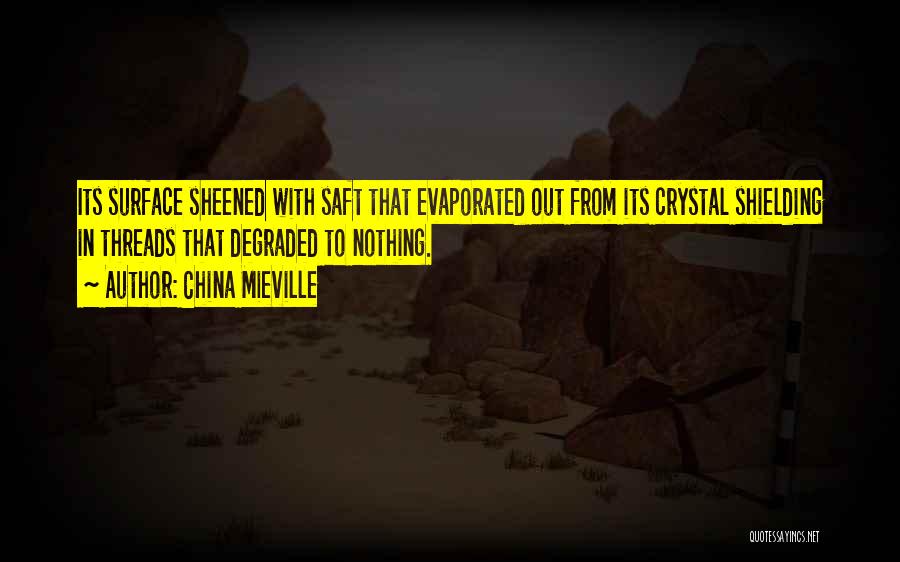 Aps Peshawar Quotes By China Mieville