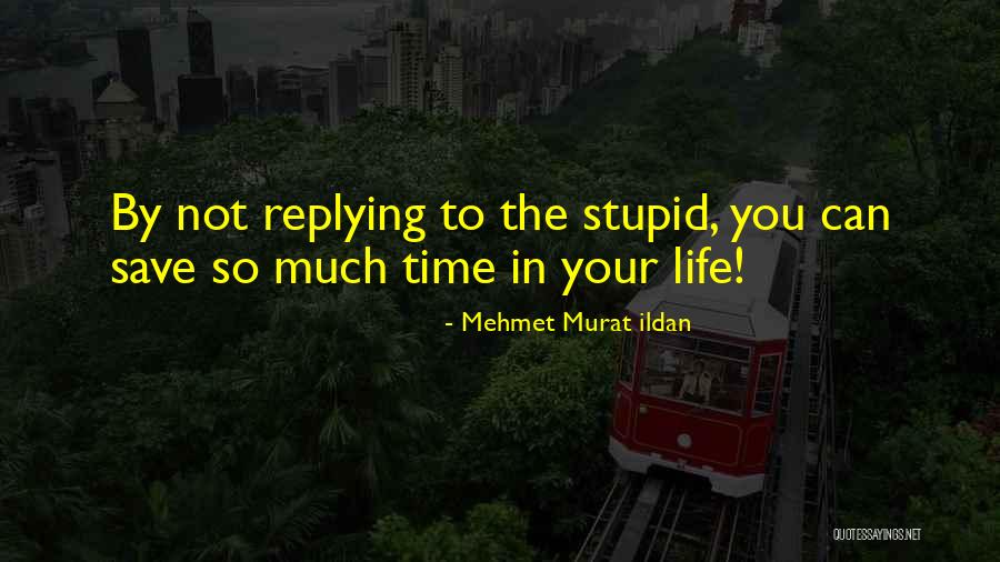 Apsa Citation Quotes By Mehmet Murat Ildan Apsa Citation Quotes By Mehmet Murat Ildan
