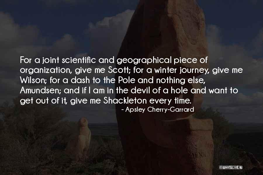 Apsley Cherry-Garrard Quotes 125925