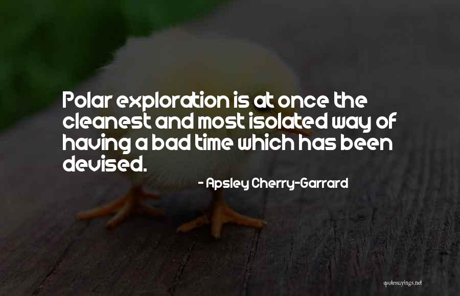 Apsley Cherry-Garrard Quotes 1417745