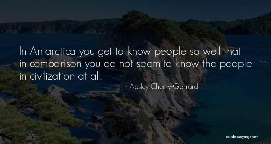 Apsley Cherry-Garrard Quotes 748649