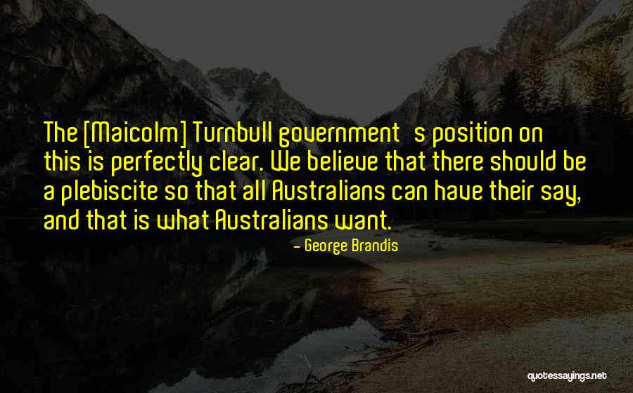 Apsolutno Romanticno Quotes By George Brandis Apsolutno Romanticno Quotes By George Brandis