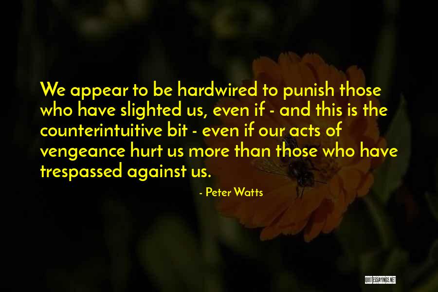 Apt Resources Quotes By Peter Watts Apt Resources Quotes By Peter Watts