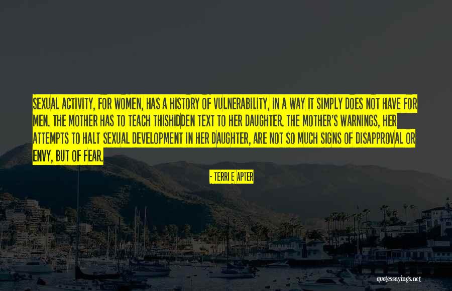 Apter Quotes By Terri E Apter Apter Quotes By Terri E Apter