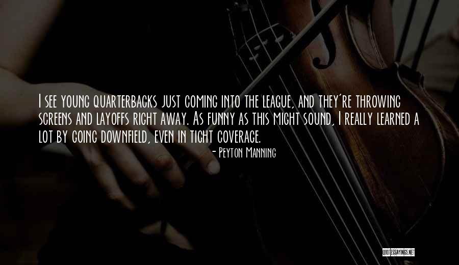 Apteryx Xvweb Quotes By Peyton Manning