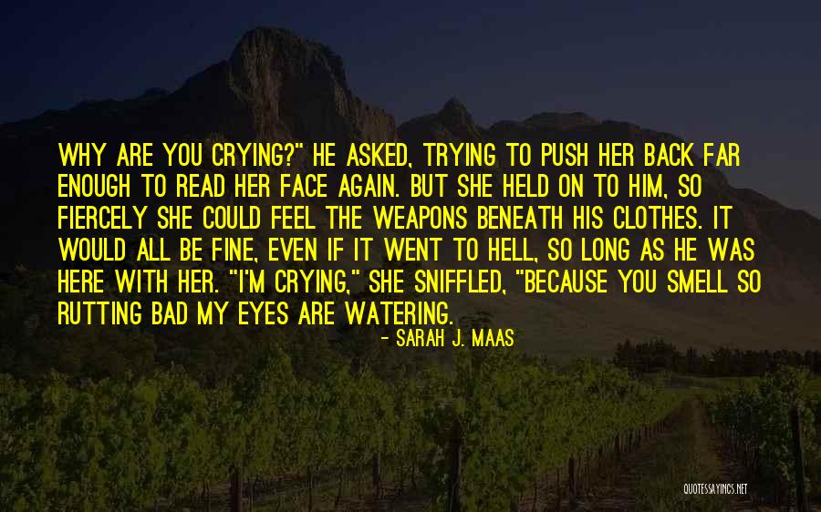 Aptes Structure Quotes By Sarah J. Maas Aptes Structure Quotes By Sarah J. Maas
