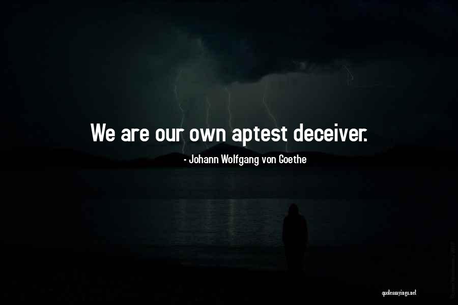 Aptest Quotes By Johann Wolfgang Von Goethe Aptest Quotes By Johann Wolfgang Von Goethe