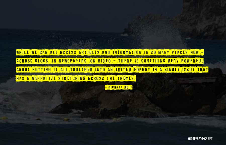 Aptitudinile Mele Quotes By Michael Wolf Aptitudinile Mele Quotes By Michael Wolf