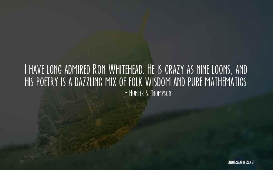 Aptly Define Quotes By Hunter S. Thompson Aptly Define Quotes By Hunter S. Thompson