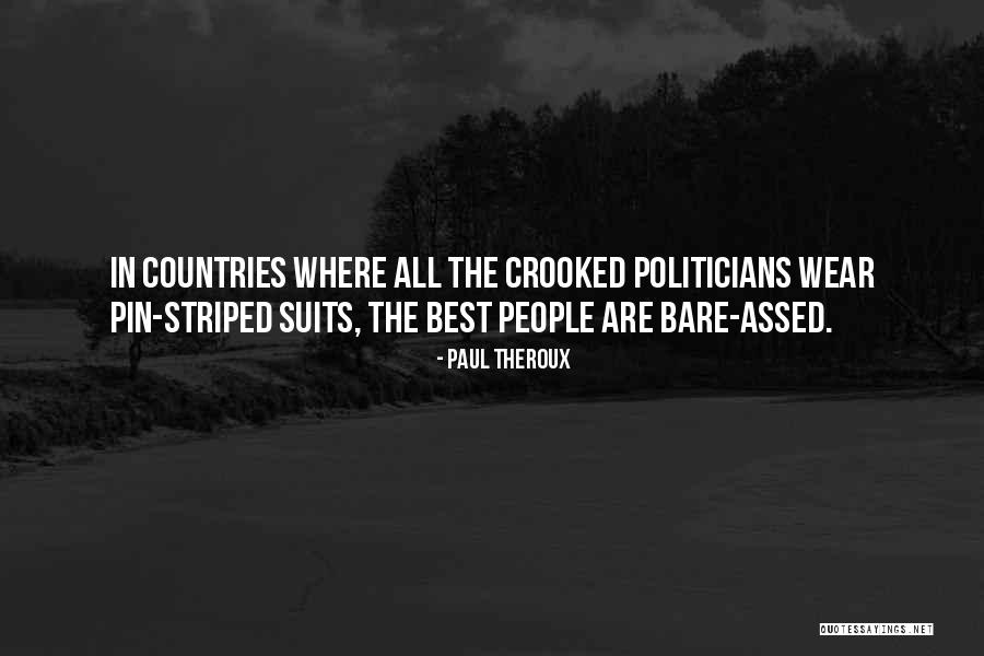 Aptresery Quotes By Paul Theroux Aptresery Quotes By Paul Theroux