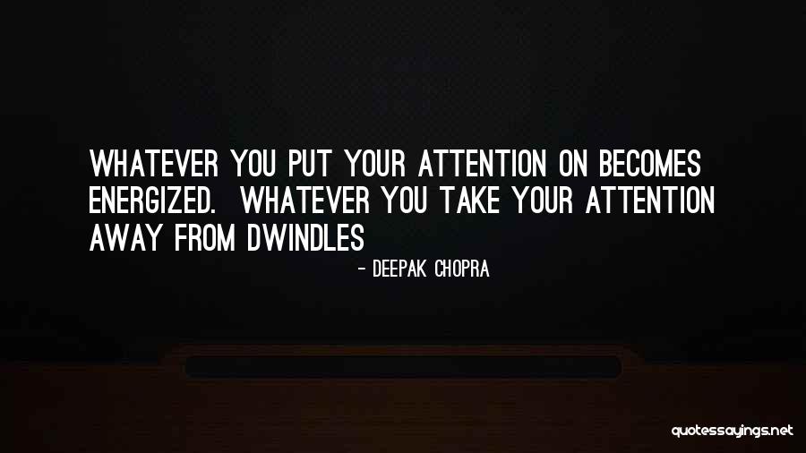 Apuntar Maneras Quotes By Deepak Chopra Apuntar Maneras Quotes By Deepak Chopra