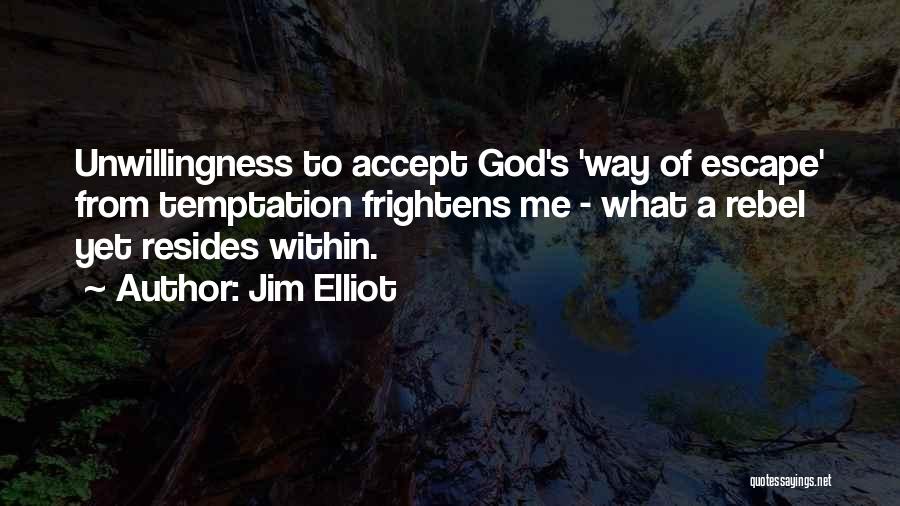 Apuntes Quotes By Jim Elliot