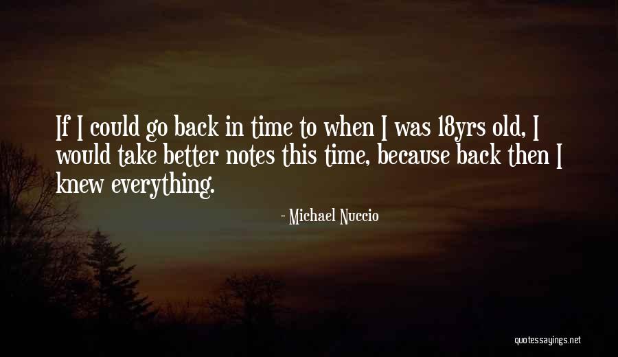 Apurar Vs Tener Quotes By Michael Nuccio Apurar Vs Tener Quotes By Michael Nuccio