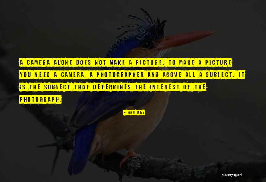 Apurate Means Quotes By Man Ray Apurate Means Quotes By Man Ray