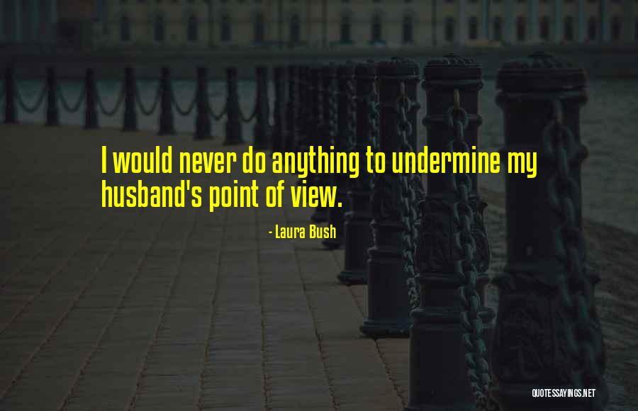 Apurate Nina Quotes By Laura Bush Apurate Nina Quotes By Laura Bush