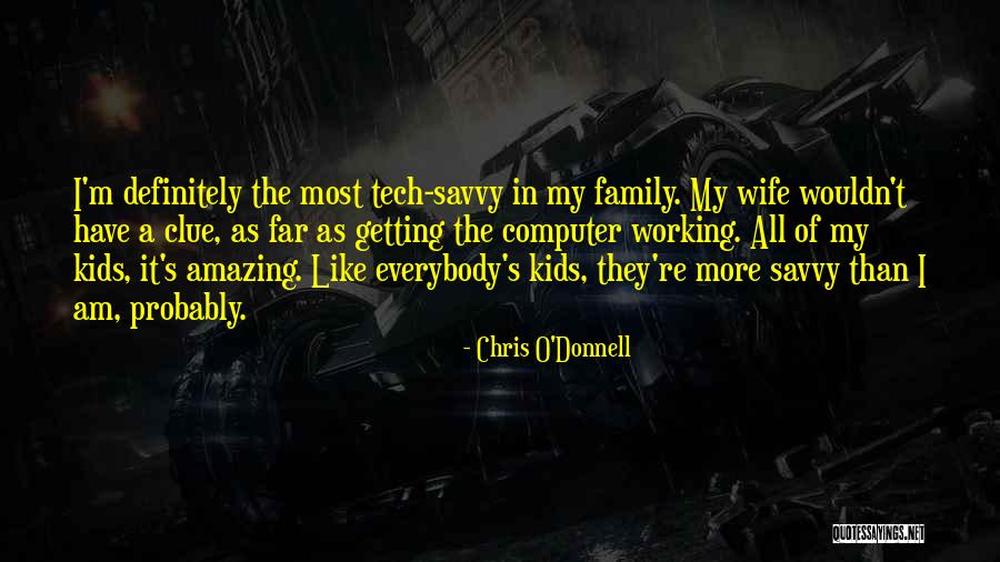 Aq Quotes By Chris O'Donnell Aq Quotes By Chris O'Donnell