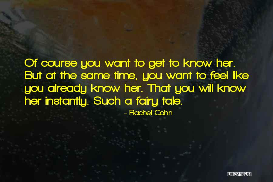 Aqal Map Quotes By Rachel Cohn Aqal Map Quotes By Rachel Cohn