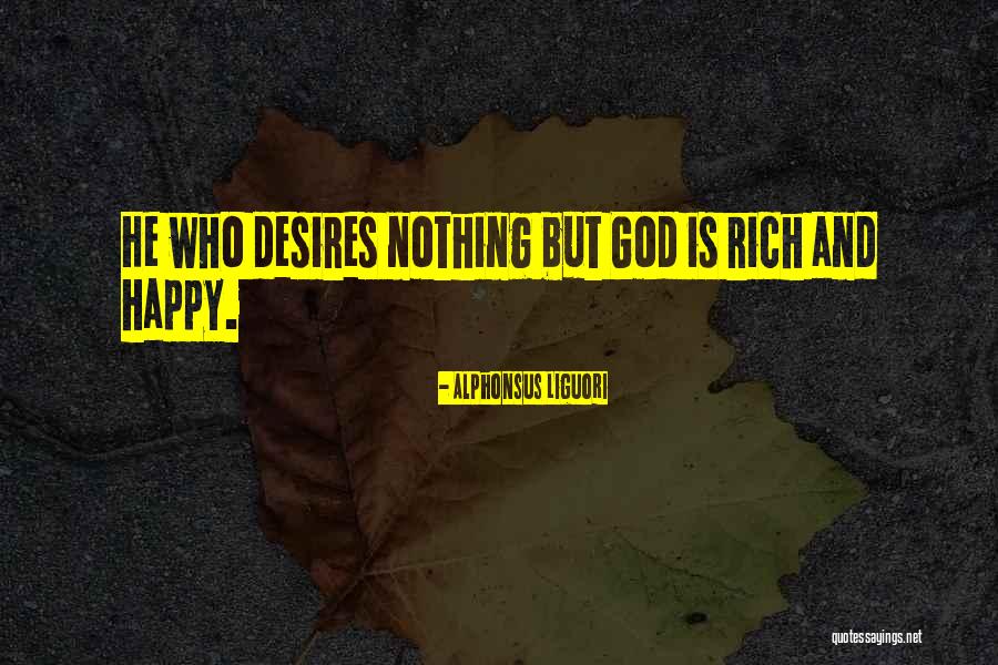 Aqila Quotes By Alphonsus Liguori