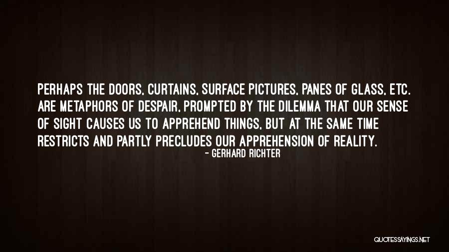 Aqilas Diary Quotes By Gerhard Richter Aqilas Diary Quotes By Gerhard Richter