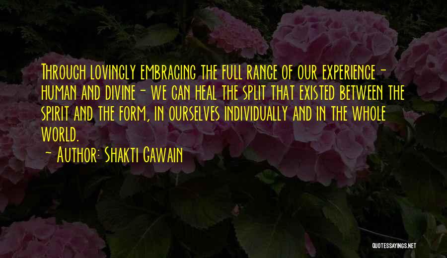 Aqmarr Quotes By Shakti Gawain