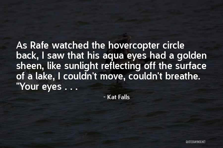 Aqua Quotes By Kat Falls Aqua Quotes By Kat Falls