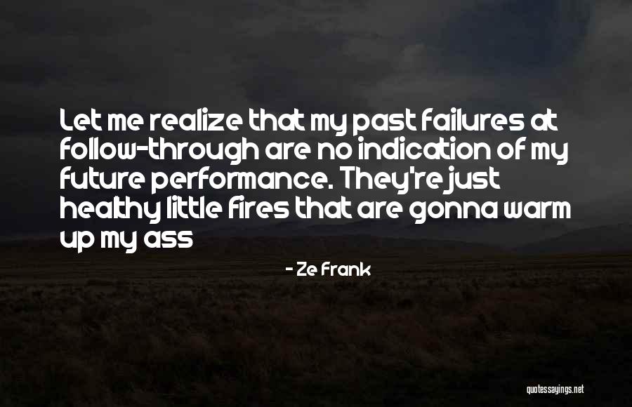 Aquarius Laughlin Quotes By Ze Frank Aquarius Laughlin Quotes By Ze Frank