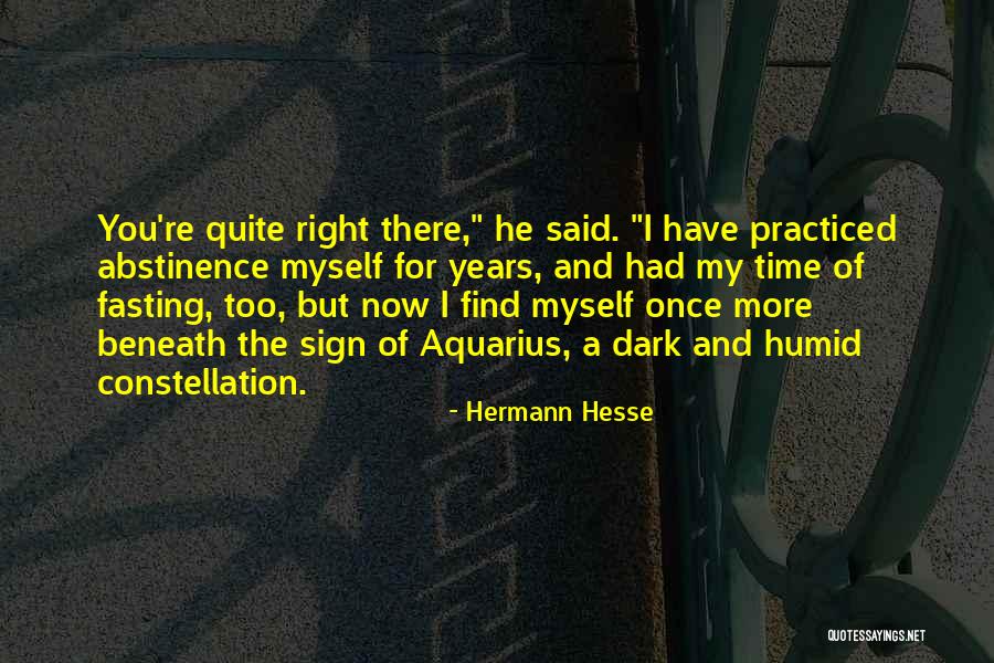 Aquarius Quotes By Hermann Hesse